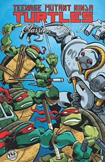 Teenage Mutant Ninja Turtles Classics Volume 9 - Jim Lawson