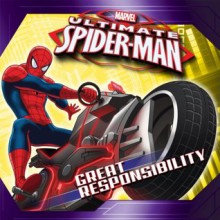 Ultimate Spider-Man: Great Responsibility - Marvel Press