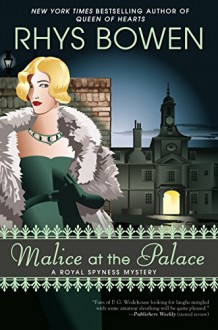 Malice at the Palace - Rhys Bowen