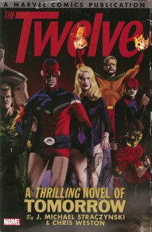 Twelve - J. Michael Straczynski, Chris Weston