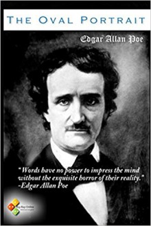 The Oval Portrait - Edgar Allan Poe