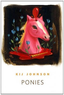Ponies - Kij Johnson