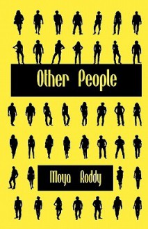 Other People - Moya Roddy