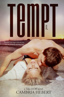 Tempt - Cambria Hebert