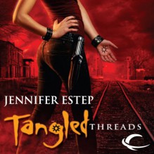 Tangled Threads: Elemental Assassin, Book 4 - Jennifer Estep
