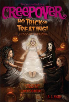 No Trick-or-Treating!: Superscary Superspecial - P.J. Night