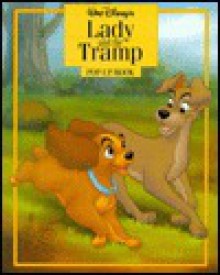 Walt Disney's Lady and the Tramp: Pop-Up Book - Dennis Durrell