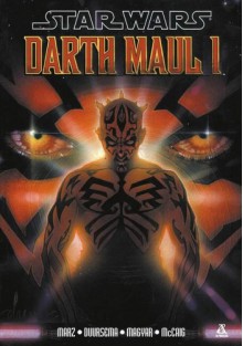 Darth Maul 1 - Ron Marz, Jan Duursema