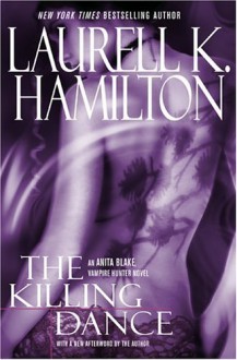 The Killing Dance - Laurell K. Hamilton