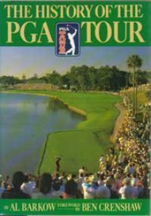 History of the PGA Tour - Al Barkow