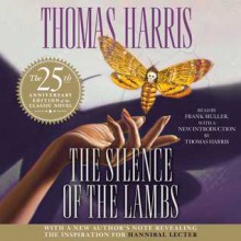 The Silence of the Lambs: 25th Anniversary Edition (Audio) - Thomas Harris