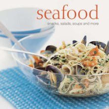 Seafood: Snacks, Salads, Soups And More - Oriental Institute