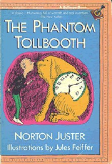 The Phantom Tollbooth (Bullseye) - Norton Juster, Jules Feiffer