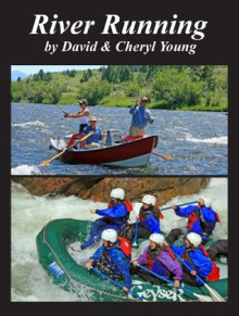 River Running - David Young, Cheryl Young