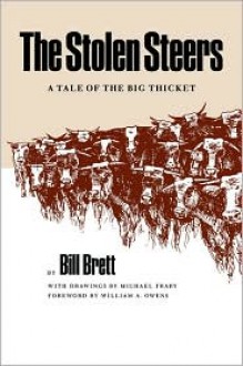 Stolen Steers - Bill Brett, Michael Frary, Michel Frary, William A. Owens