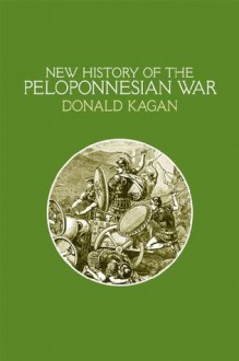 A New History of the Peloponnesian War - Donald Kagan