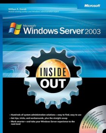 Microsoft® Windows Server� 2003 Inside Out - William R. Stanek