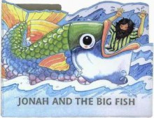 Jonah and the Big Fish - Kate Davies