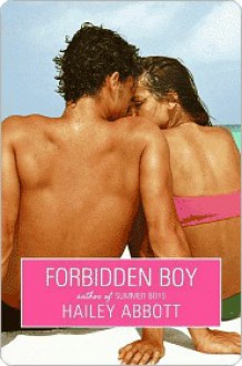 Forbidden Boy - Hailey Abbott