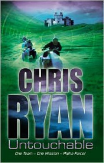 Untouchable (Alpha Force, #10) - Chris Ryan
