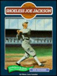 Shoeless Joe Jackson(oop) - Jack Kavanaugh, Earl Weaver, Jim Murray