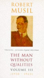 The man without qualities 3 - Robert Musil