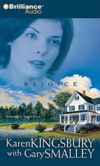 Rejoice (Redemption) - Karen Kingsbury, Gary Smalley, Sandra Burr