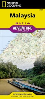 Malaysia (National Geographic: Adventure Map) (National Geographic Adventure Travel Maps) - National Geographic Maps