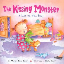 The Kissing Monster - Marion Dane Bauer, Kathy Couri