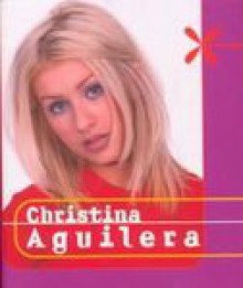 Christina Aguilera - Catherine Murphy, Ariel Books