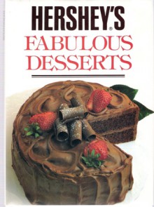 Hersheys Fabulous Desserts - Publications International Ltd.