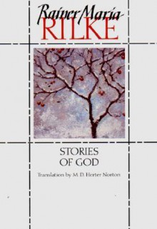 Stories of God - Rainer Maria Rilke