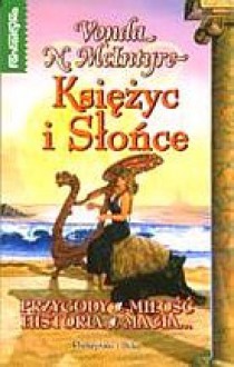Księżyc i Słońce - Vonda Neel McIntyre