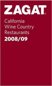 Zagat California Wine Country Restaurants - Meesha Halm