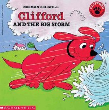 Clifford and the Big Storm - Norman Bridwell