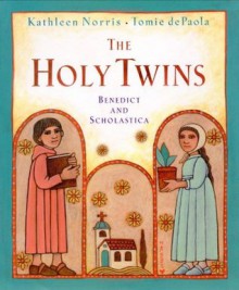 The Holy Twins - Kathleen Norris, Tomie dePaola