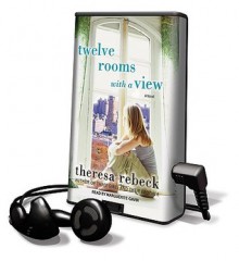 Twelve Rooms with a View (Audio) - Theresa Rebeck, Marguerite Gavin