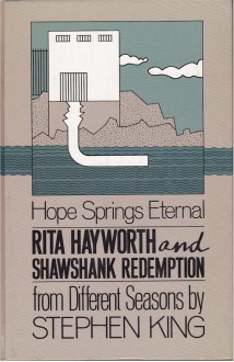 Rita Hayworth and Shawshank Redemption: A Story from Different Seasons - Stephen King
