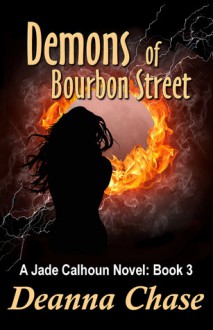 Demons of Bourbon Street - Deanna Chase