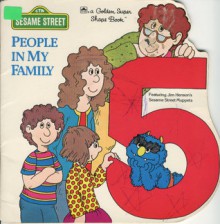 People In My Family (a Golden Super Shape Book) - Jeffrey Moss, Carol Nicklaus