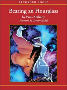 Bearing an Hourglass - Piers Anthony, George Guidall