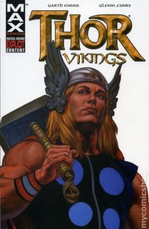 Thor MAX: Vikings - Garth Ennis, Glenn Fabry, Jeff Youngquist