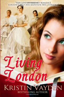 Living London - Kristin Vayden