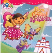 Dora Saves Crystal Kingdom - Molly Reisner