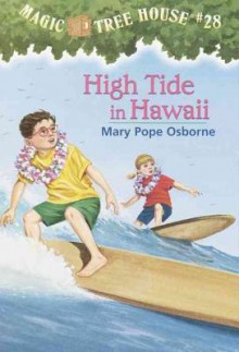 High Tide in Hawaii - Mary Pope Osborne, Sal Murdocca