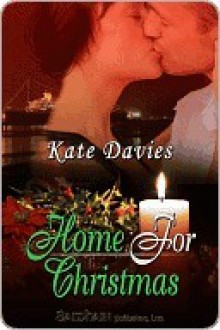 Home for Christmas (The Perfect Gift) - Kate Davies