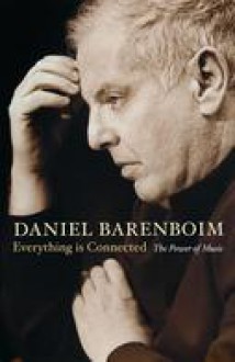 Everything is connected: The Power of music - Daniel Barenboim