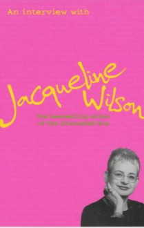 Interview with Jacqueline Wilson - Joanna Carey