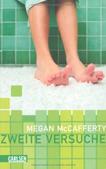Zweite Versuche - Megan McCafferty
