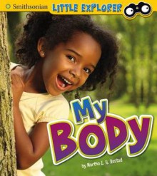 My Body - Martha E.H. Rustad